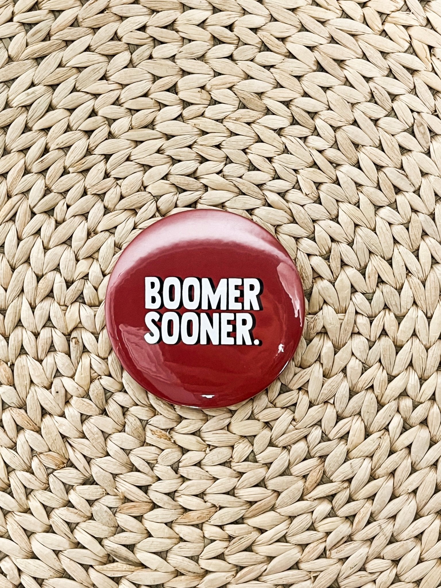 Boomer Sooner. 2.25 inch game day button crimson