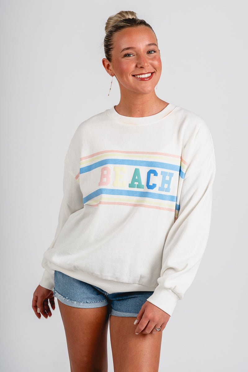 Z Supply Beach sweatshirt vanilla ice - Trendy Sweatshirt - Cute Vacation Collection at Lush Fashion Lounge Boutique in Oklahoma City