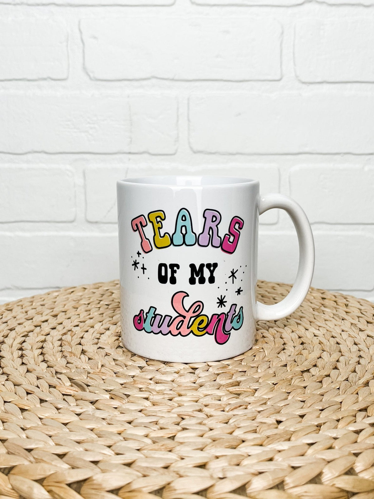 Mugsby tears of my students coffee mug - Trendy Tumblers, Mugs and Cups at Lush Fashion Lounge Boutique in Oklahoma City