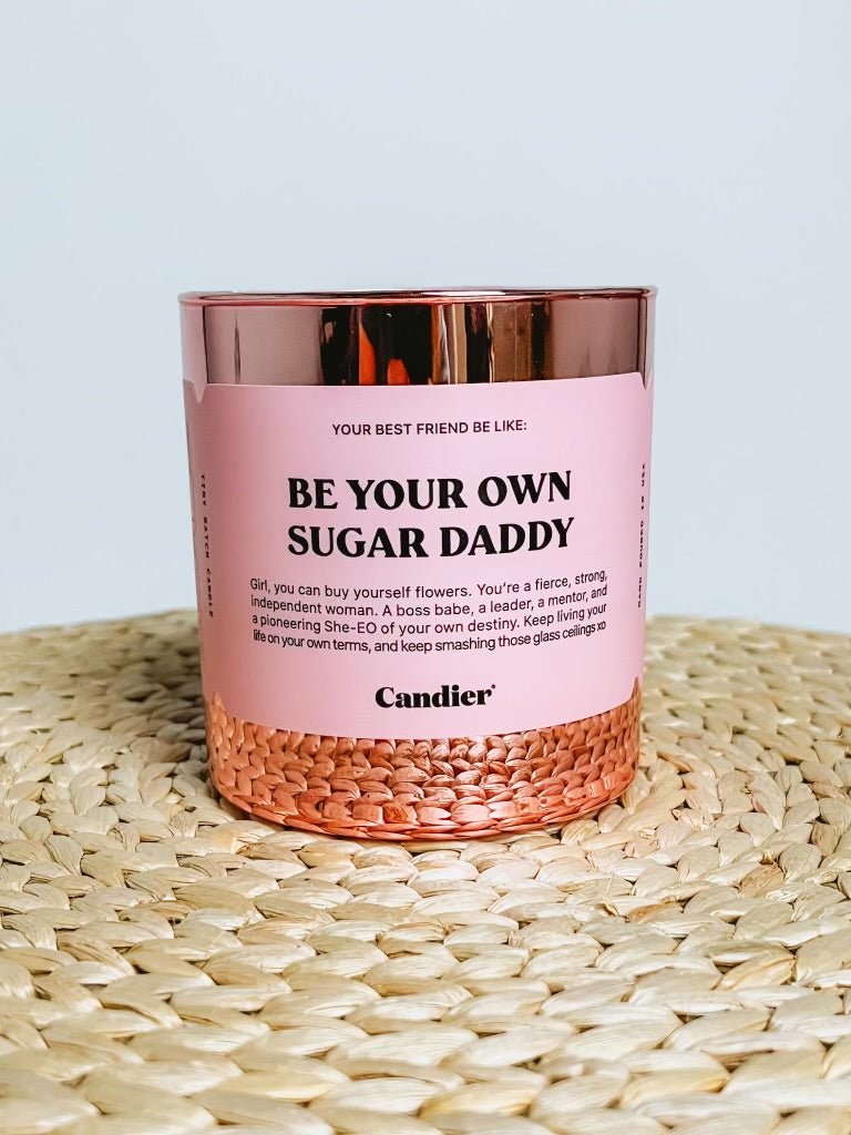 Be your own sugar daddy candle 9 oz - Trendy Candles and Scents at Lush Fashion Lounge Boutique in Oklahoma City