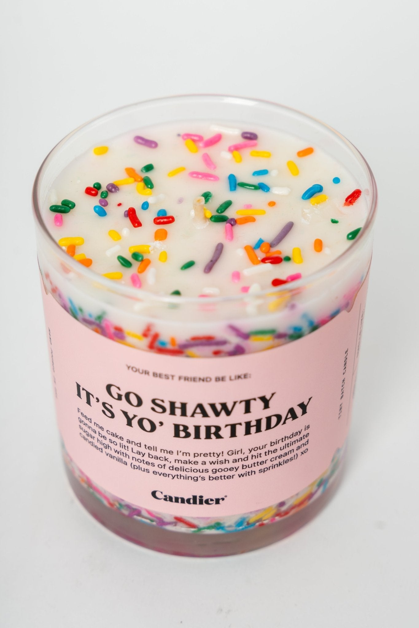 Go shawty, it's your birthday Candier 9 oz candle - Trendy Candles and Scents at Lush Fashion Lounge Boutique in Oklahoma City