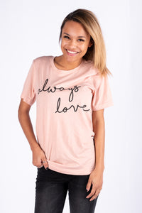 Always love unisex short sleeve t-shirt peach - Adorable T-shirts - Unique Tank Tops and Graphic Tees at Lush Fashion Lounge Boutique in Oklahoma