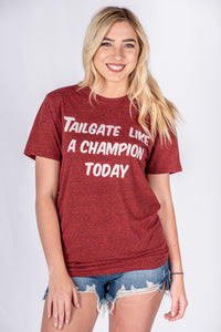 Tailgate like a champion today unisex short sleeve t-shirt crimson - Trendy T-shirts - Fashion Graphic T-Shirts at Lush Fashion Lounge Boutique in Oklahoma City