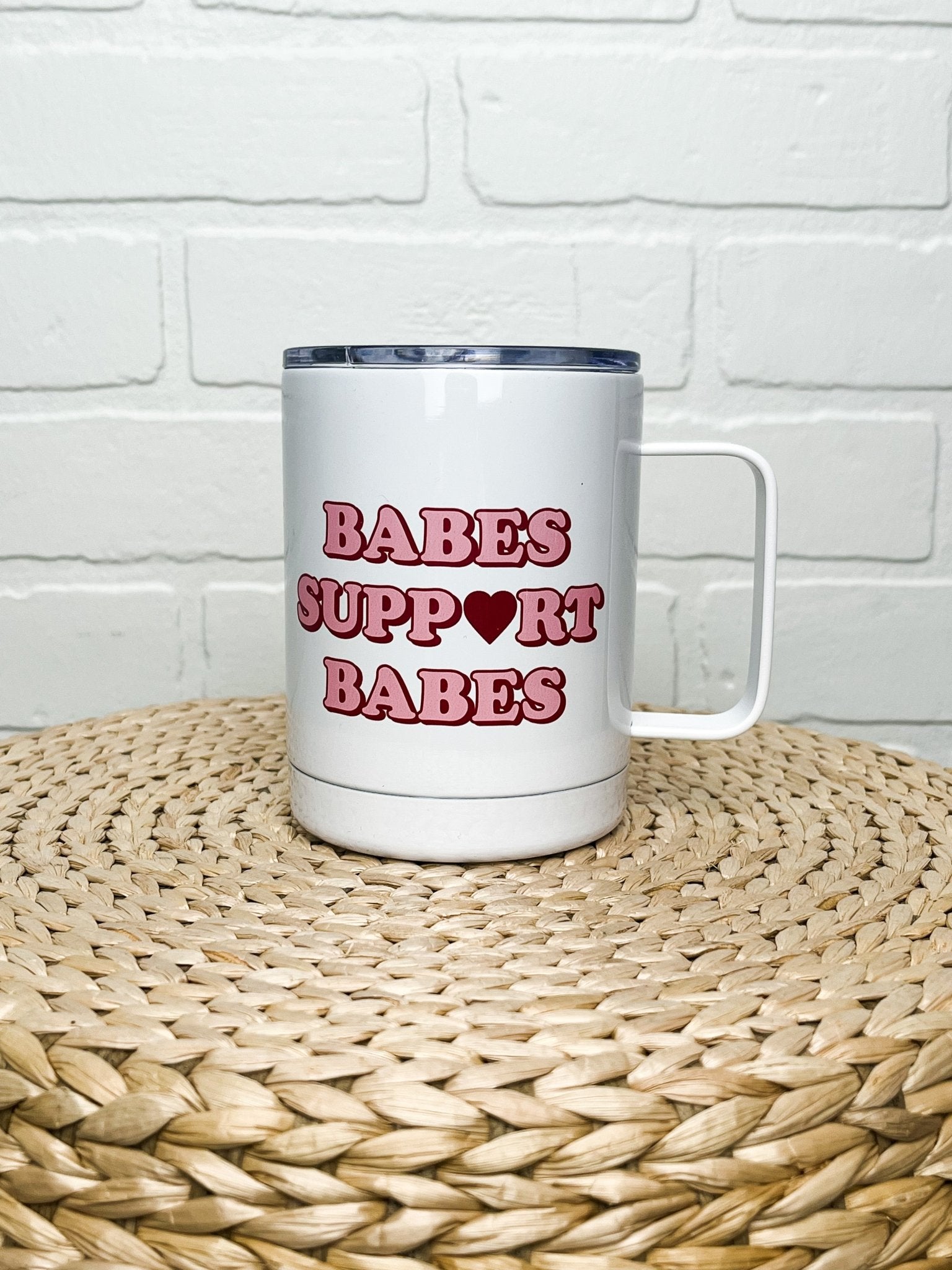 Mugsby Babes support babes travel cup - Trendy Tumblers, Mugs and Cups at Lush Fashion Lounge Boutique in Oklahoma City